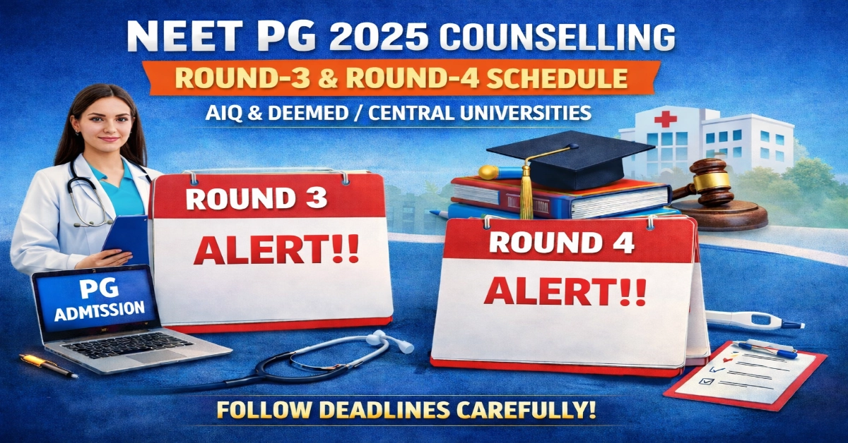 NEET PG 2025 Round 3 Counselling