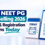 MCC NEET PG Counselling 2026 Round 1 Registration Begins Today