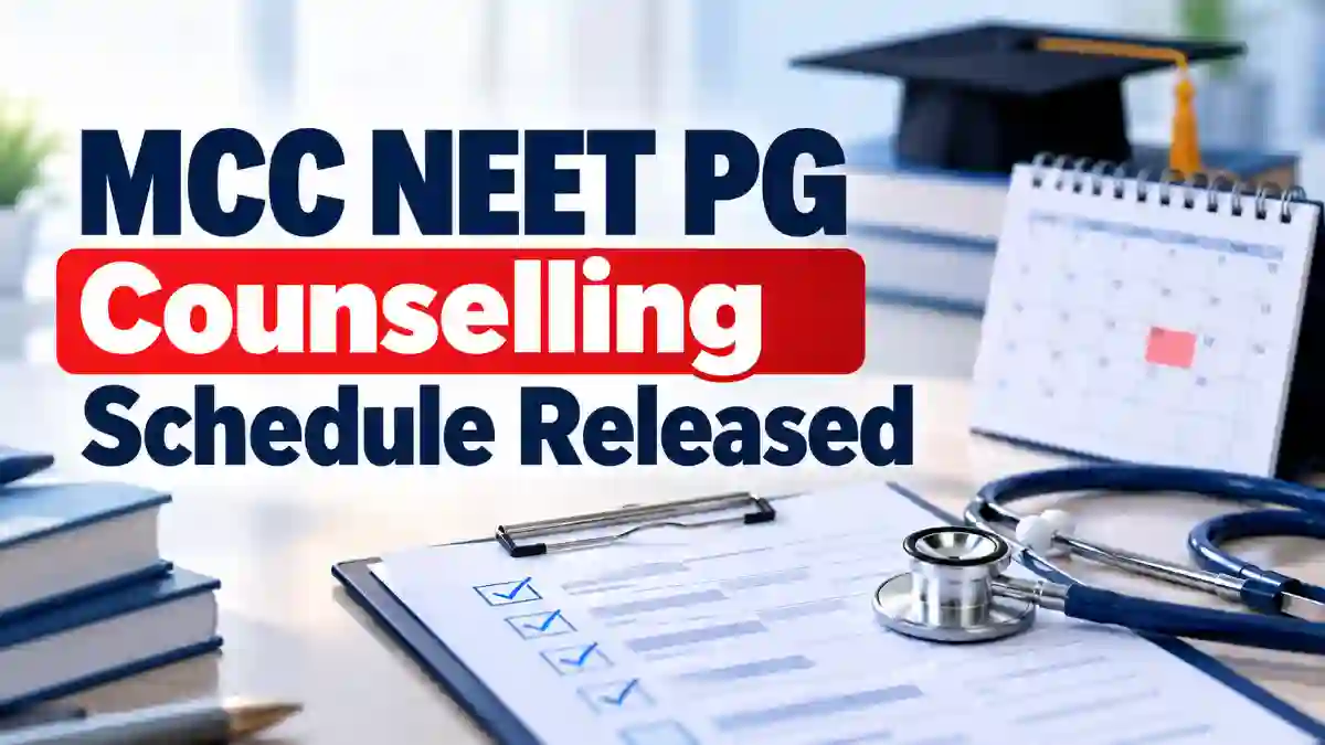 MCC NEET PG Counselling 2026 Schedule