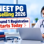 UP NEET PG Counselling 2026 Round 1 Registration Starts Today